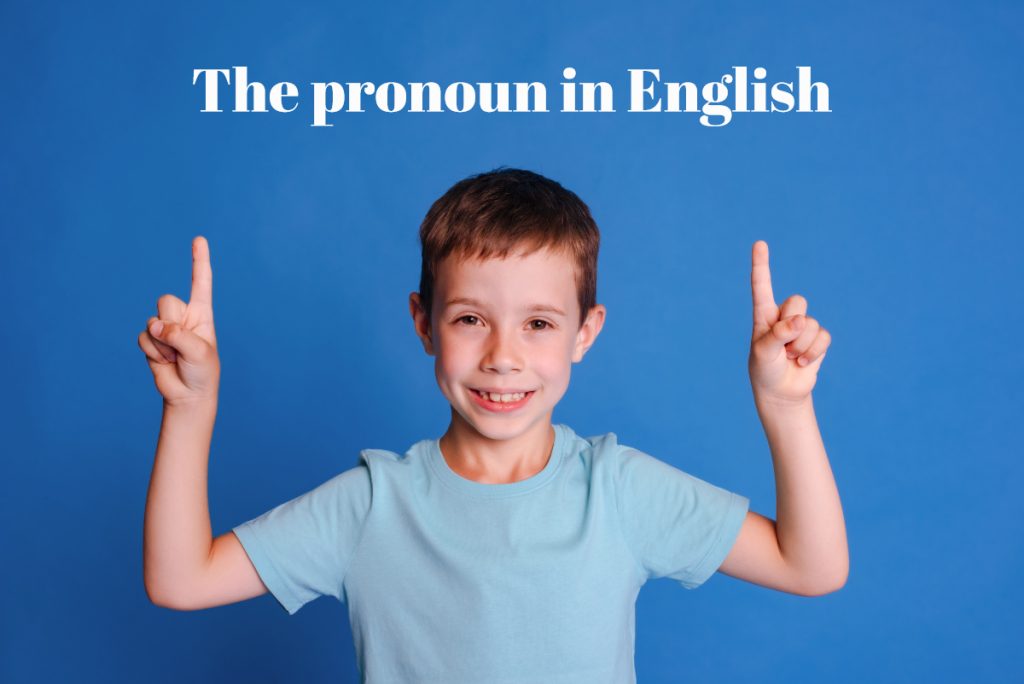 Pronumele in engleza